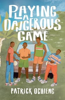 Front cover_Playing A Dangerous Game