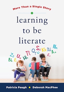 Front cover_Learning to Be Literate