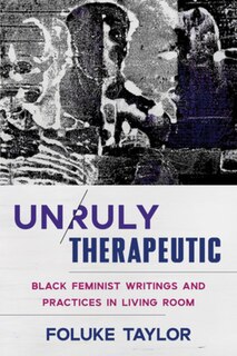 Front cover_Unruly Therapeutic
