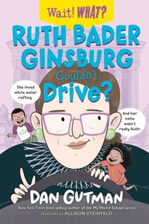 Front cover_Ruth Bader Ginsburg Couldn't Drive?
