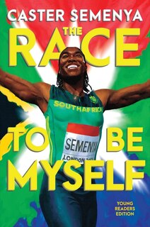 Front cover_The Race to Be Myself Young Readers Edition