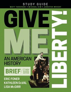 Couverture_Student Study Guide for Give Me Liberty!