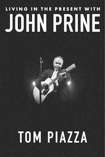 Front cover_Living in the Present with John Prine