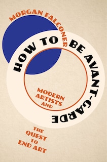 Couverture_How to Be Avant-Garde