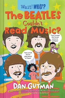 Couverture_The Beatles Couldn't Read Music?