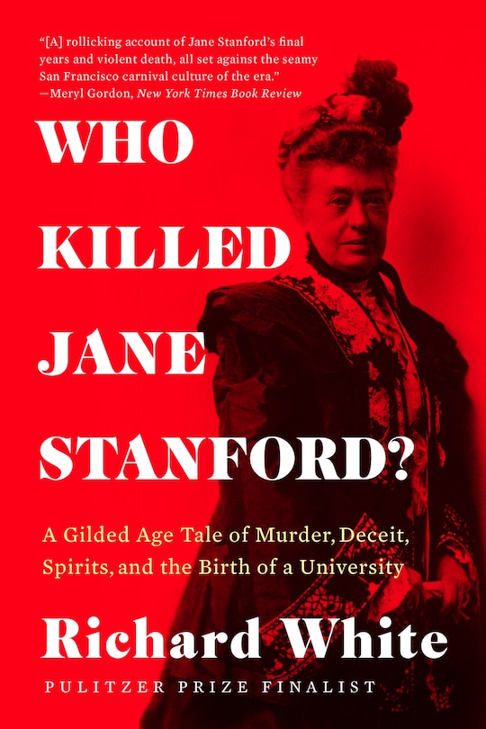 Front cover_Who Killed Jane Stanford?