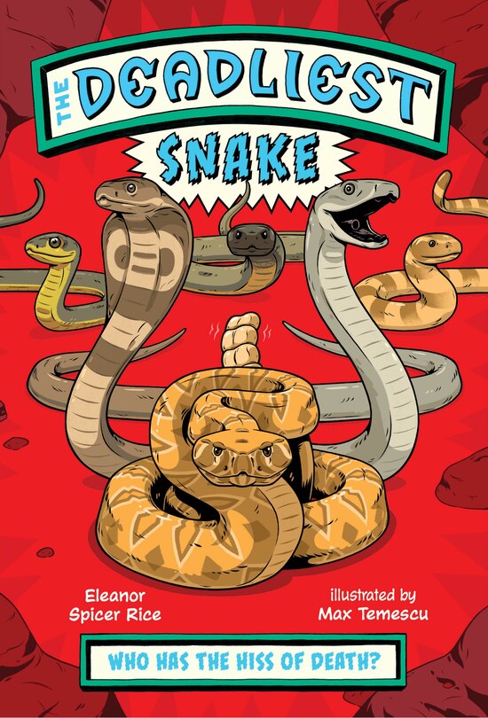 Front cover_The Deadliest: Snake