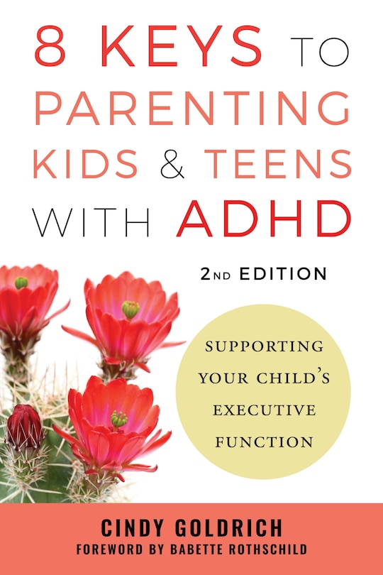 Front cover_8 Keys to Parenting Kids & Teens with ADHD