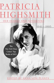 Front cover_Patricia Highsmith: Her Diaries And Notebooks