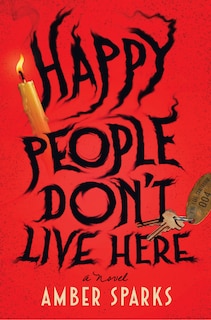 Couverture_Happy People Don't Live Here