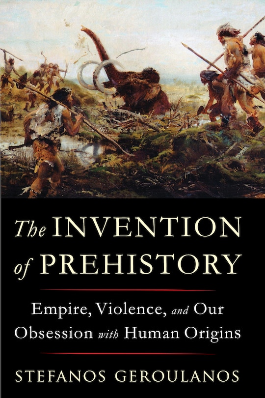 Couverture_The Invention of Prehistory