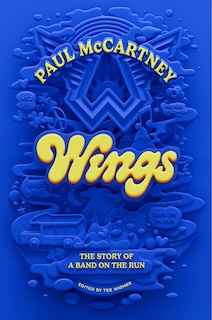 Front cover_Wings: The Story of a Band on the Run