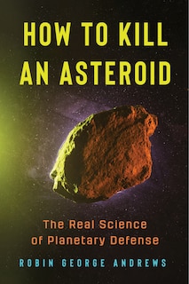 Front cover_How to Kill an Asteroid