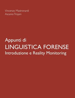 Front cover_Appunti di Linguistica Forense - Introduzione e Reality Monitoring