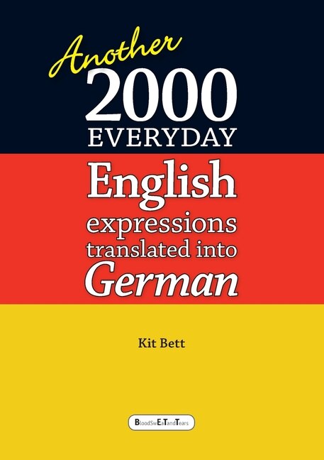 Front cover_Another 2000 everyday English expressions translated into German