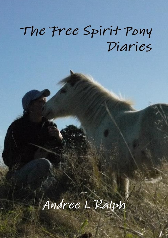 Front cover_The Free Spirit Pony Diaries