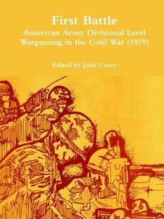 Front cover_First Battle American Army Divisional Level Wargaming in the Cold War (1979)