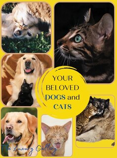 Front cover_Your Beloved Dogs And Cats