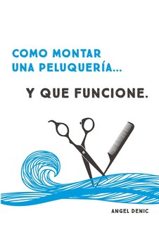 Front cover_Cómo montar una peluquería... y que funcione