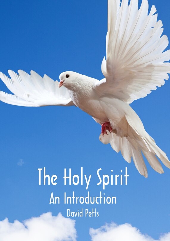 Front cover_The Holy Spirit, An Introduction