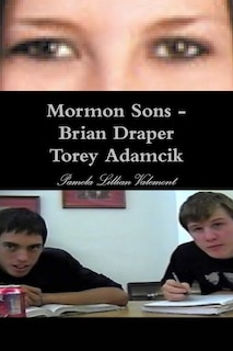 Couverture_Mormon Sons - Brian Draper Torey Adamcik