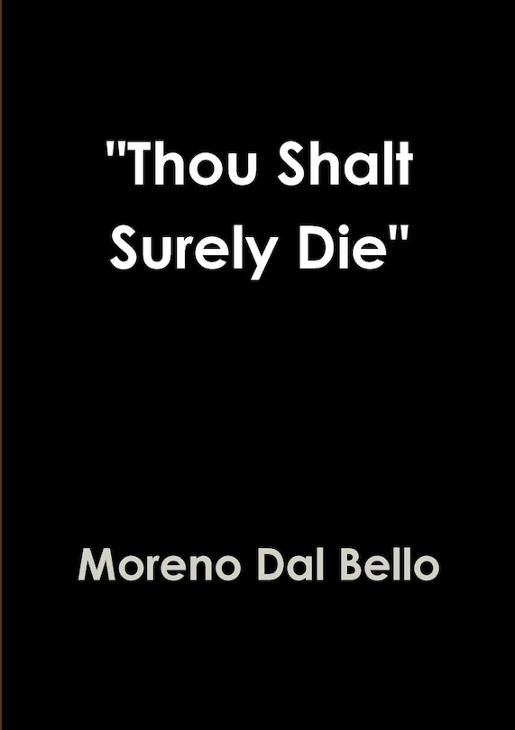 Front cover_Thou Shalt Surely Die