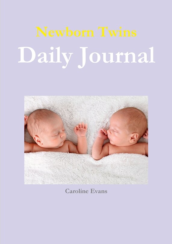 Front cover_Newborn Twins Daily Journal