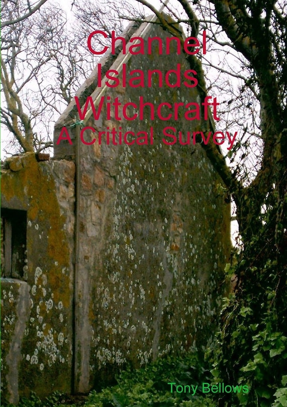 Front cover_Witch Trials in Jersey and Guernsey