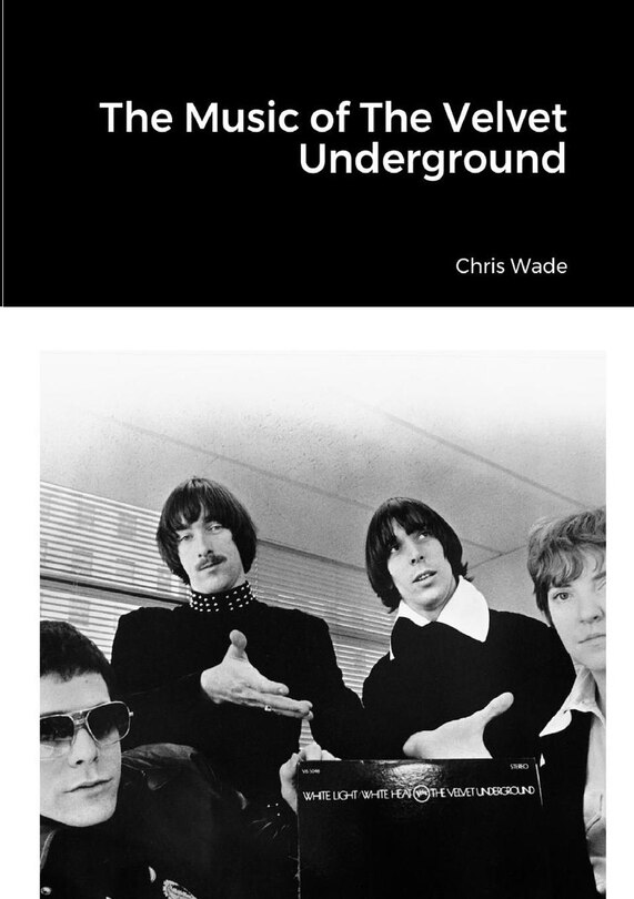 Front cover_The Music of The Velvet Underground