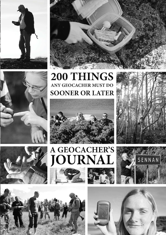 Couverture_200 Things Any Geocacher Must Do Sooner or Later - A Geocachers' Journal