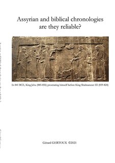 Couverture_Assyrian and biblical chronologies are they reliable?