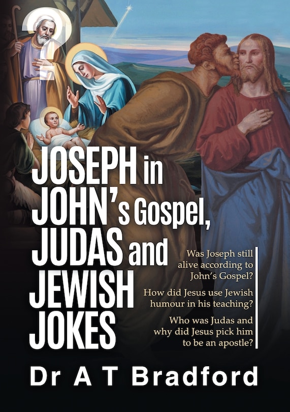 Front cover_Joseph in John, Judas and Jewish Jokes