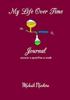 Front cover_My Life Over Time - Journal
