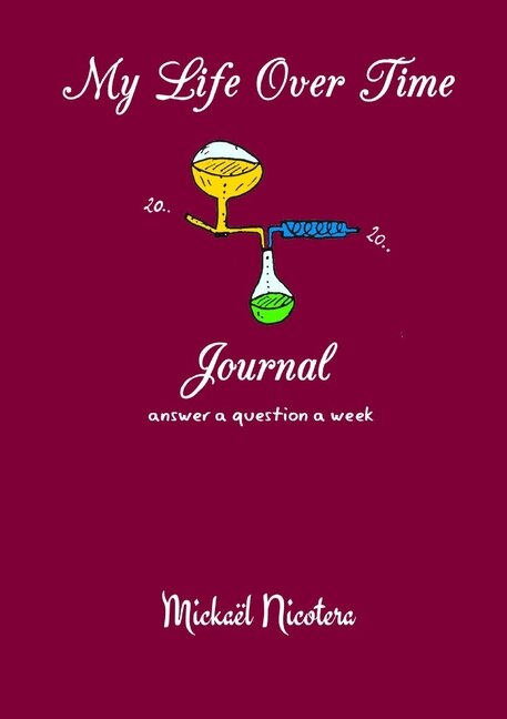 Front cover_My Life Over Time - Journal