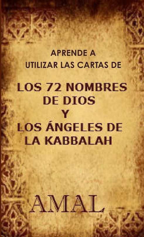 Front cover_Aprende a utilizar las cartas de los 72 nombres de Dios