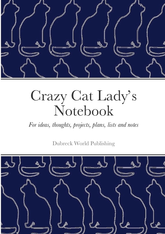 Front cover_Crazy Cat Lady's Notebook
