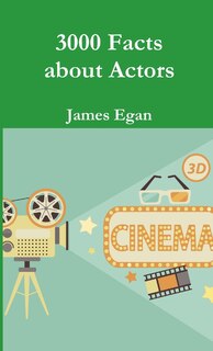 Front cover_3000 Facts about Actors