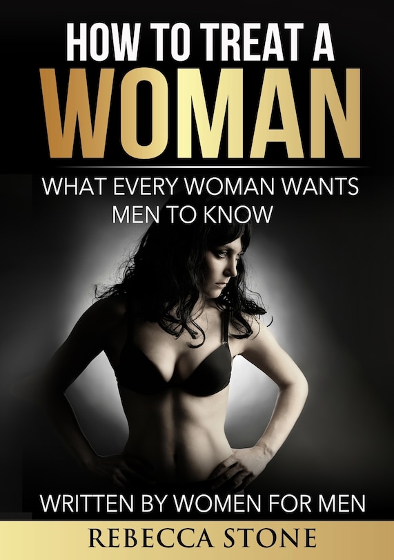 Front cover_How to Treat a Woman