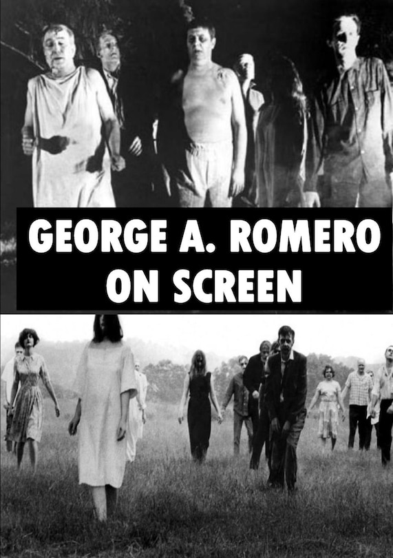 Couverture_George A. Romero On Screen