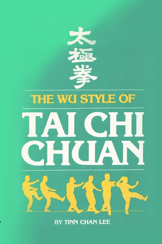 Front cover_The Wu style of Tai Chi Chuan
