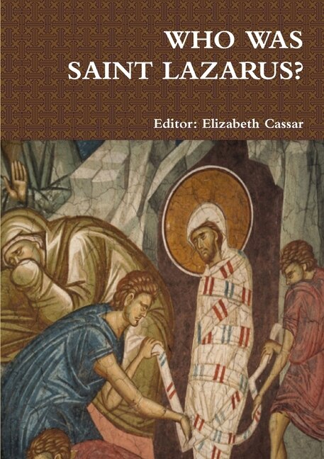 Front cover_Who Was Saint Lazarus?
