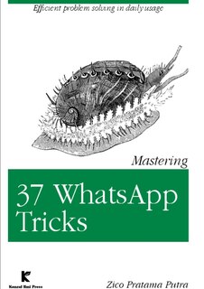 Front cover_Mastering 37 Whatsapp Tricks