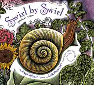 Swirl By Swirl Board Book: Spirals In Nature by Joyce Sidman