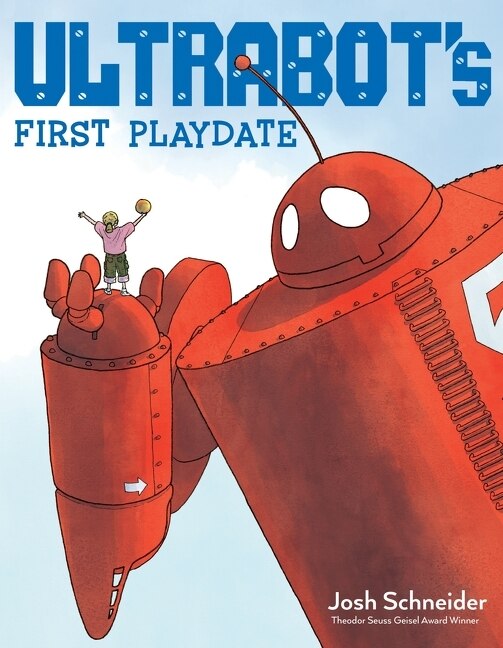 Front cover_Ultrabot's First Playdate
