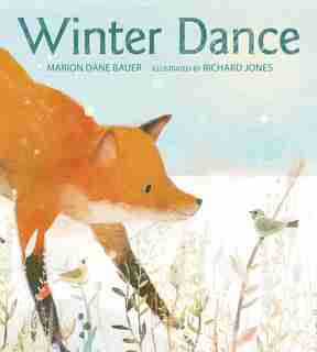 Winter Dance Board Book: A Winter and Holiday Book for Kids by Marion Dane Bauer