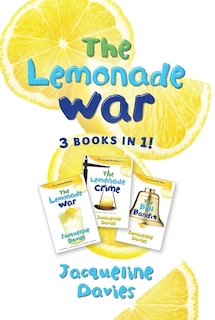 Couverture_The Lemonade War Three Books In One