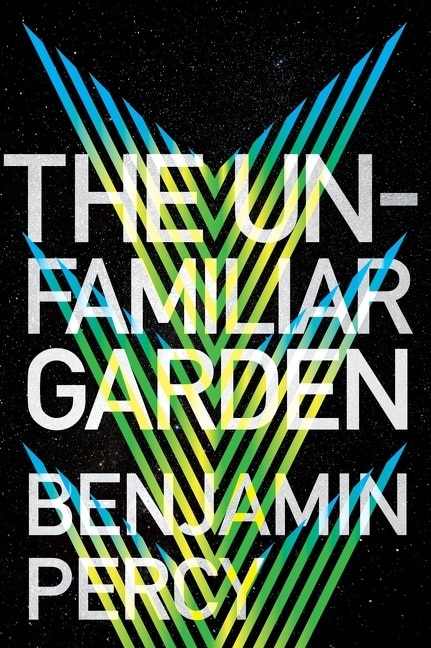 Front cover_The Unfamiliar Garden