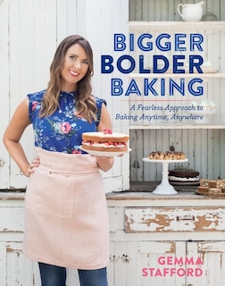 Front cover_Bigger Bolder Baking