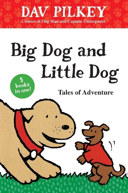 Front cover_Big Dog And Little Dog Tales Of Adventure