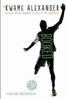 Booked by Kwame Alexander